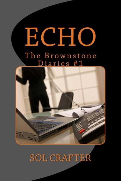 Sol Crafter · Echo (Paperback Bog) (2011)