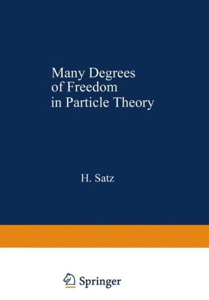 Cover for H Satz · Many Degrees of Freedom in Particle Theory - NATO Science Series B (Pocketbok) [Softcover reprint of the original 1st ed. 1978 edition] (2012)