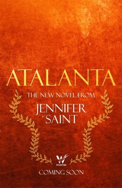 Cover for Jennifer Saint · Atalanta: In a world of heroes, meet Greek mythology's fiercest heroine (Paperback Book) (2023)