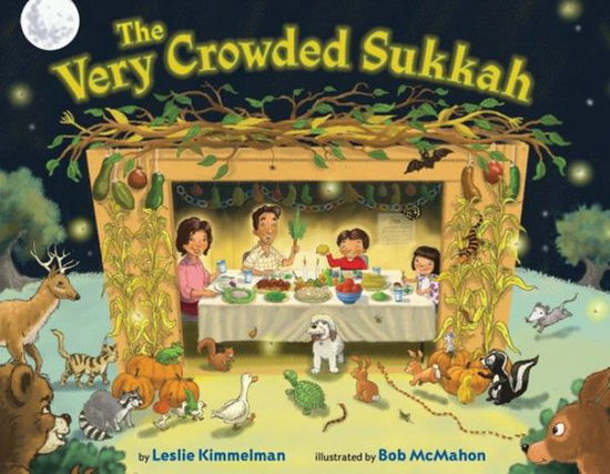 Cover for Leslie Kimmelman · The Very Crowded Sukkah (Hardcover Book) (2013)