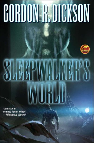 Cover for Gordon Dickson · Sleepwalker's World (Book) (2018)