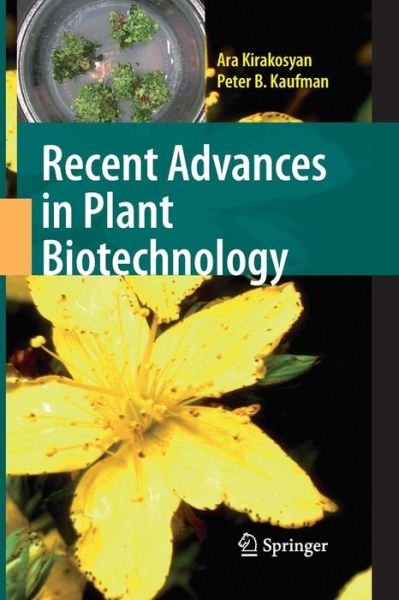 Cover for Ara Kirakosyan · Recent Advances in Plant Biotechnology (Paperback Bog) [Softcover reprint of the original 1st ed. 2009 edition] (2016)