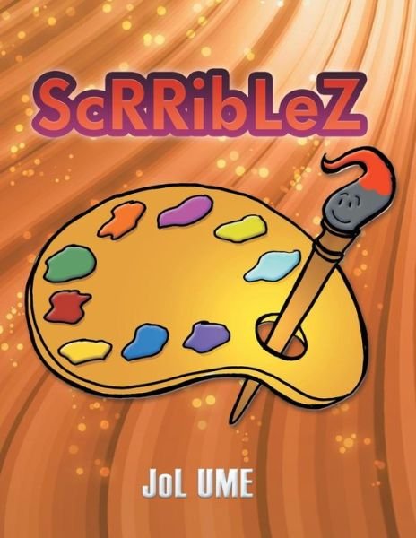 Cover for Jol Ume · Scrriblez (Paperback Book) (2014)