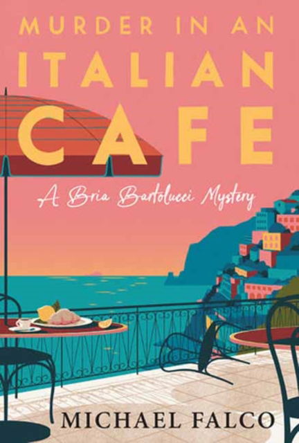 Michael Falco · Murder in an Italian Cafe (Hardcover Book) (2024)