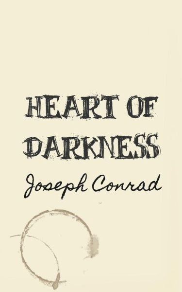 Cover for Joseph Conrad · Heart of Darkness: Original and Unabridged (Paperback Book) (2014)
