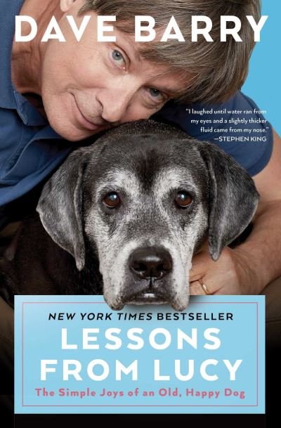 Cover for Dave Barry · Lessons From Lucy: The Simple Joys of an Old, Happy Dog (Paperback Book) (2020)