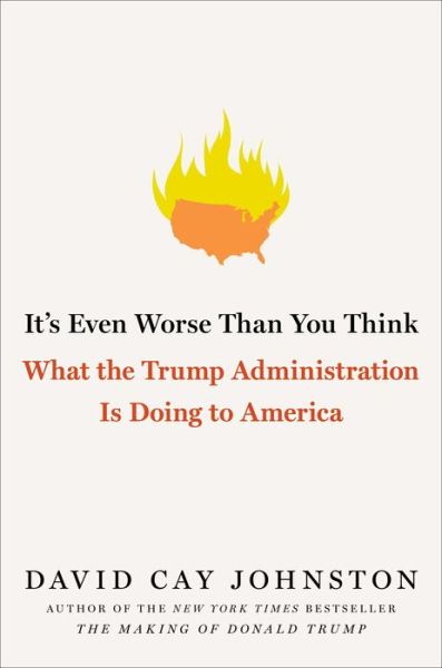 Cover for Johnston · It's Even Worse Than You Think (Book) (2018)