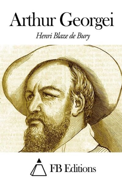 Cover for Henri Blaze De Bury · Arthur Georgei (Paperback Book) (2014)