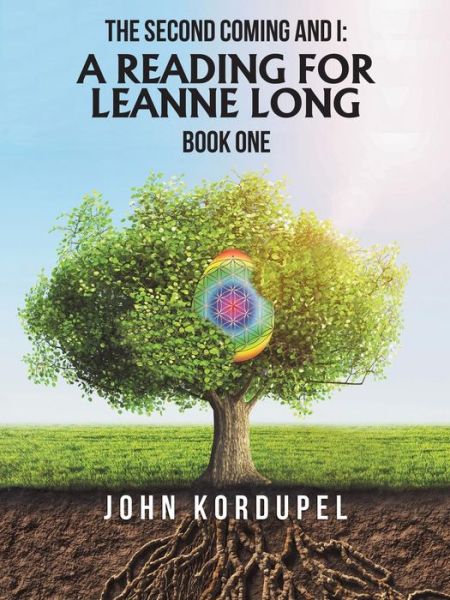 John Kordupel · The Second Coming and I (Paperback Book) (2018)