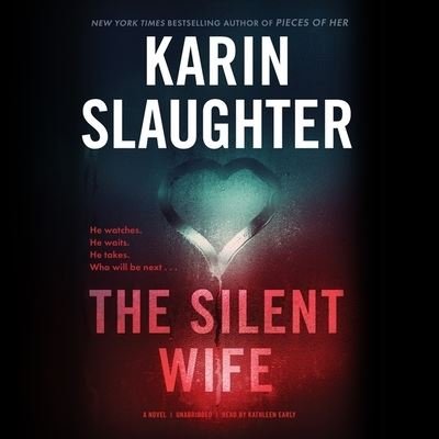 Cover for Karin Slaughter · The Silent Wife Lib/E (CD) (2020)