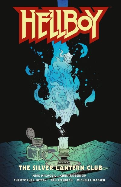 Cover for Mike Mignola · Hellboy: The Silver Lantern Club (Gebundenes Buch) (2022)