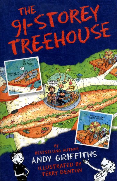 Cover for Andy Griffiths · The 91-Storey Treehouse - The Treehouse Series (Paperback Bog) [Main Market Ed. edition] (2017)