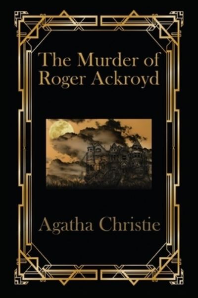 Cover for Agatha Christie · Murder of Roger Ackroyd (Bog) (2022)