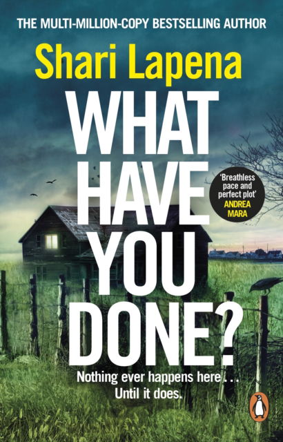 Cover for Shari Lapena · What Have You Done? (Paperback Book) (2025)