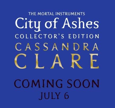 Cover for Cassandra Clare · The Mortal Instruments 2: City of Ashes (Hardcover Book) (2023)