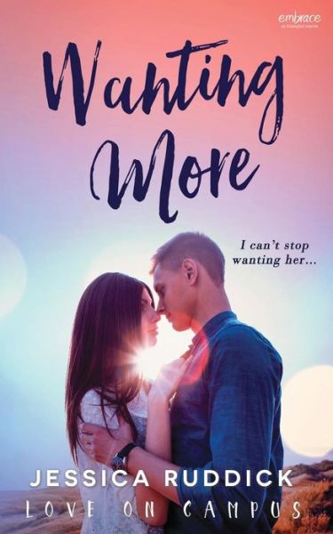 Cover for Jessica Ruddick · Wanting More (Pocketbok) (2016)