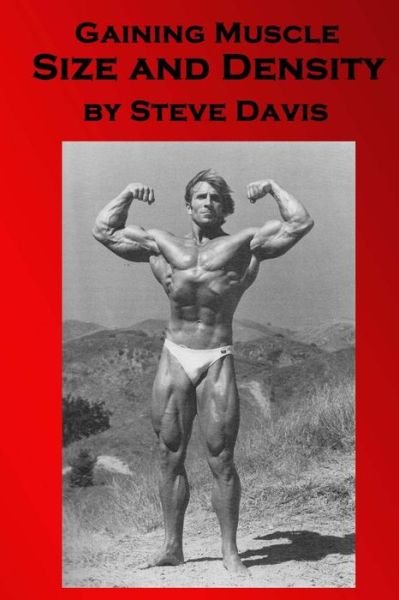 Cover for Steve Davis · Gaining Muscle Size and Density (Paperback Book) (2016)