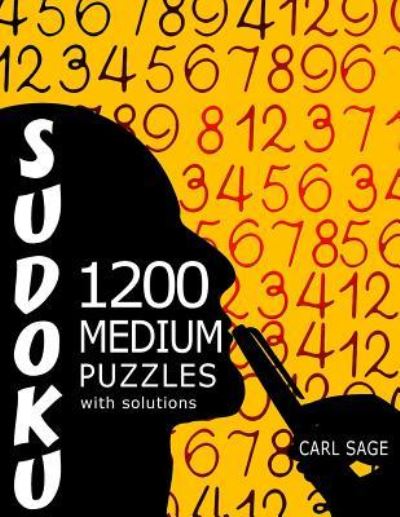 Cover for Carl Sage · Sudoku 1,200 Medium Puzzles with Solutions (Paperback Book) (2016)