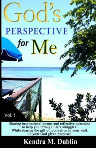 Cover for Kendra Dublin · God's Perspective for Me (Paperback Book) (2016)