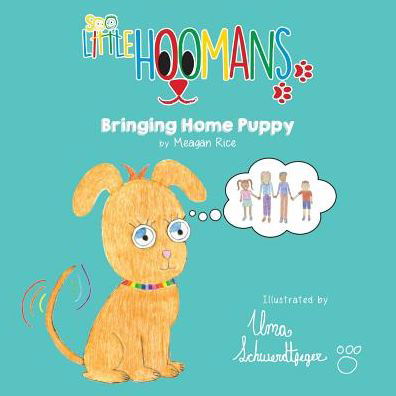 Cover for Meagan Rice · Bringing Home Puppy (Paperback Book) (2017)
