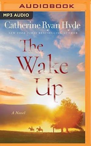 Wake Up - Catherine Ryan Hyde - Audio Book - Brilliance Audio - 9781543626162 - February 1, 2018
