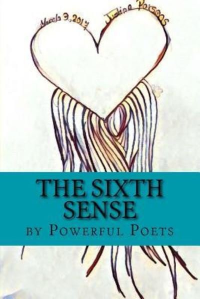 Cover for Powerful Poets · The Sixth Sense (Pocketbok) (2017)
