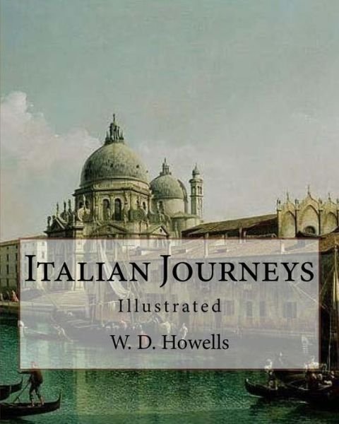 Cover for Joseph Pennell · Italian Journeys, By (Taschenbuch) (2017)