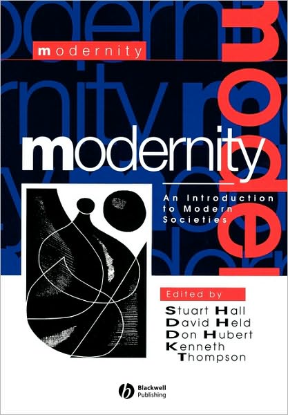 Cover for S Hall · Modernity: An Introduction to Modern Societies (Paperback Book) (1995)