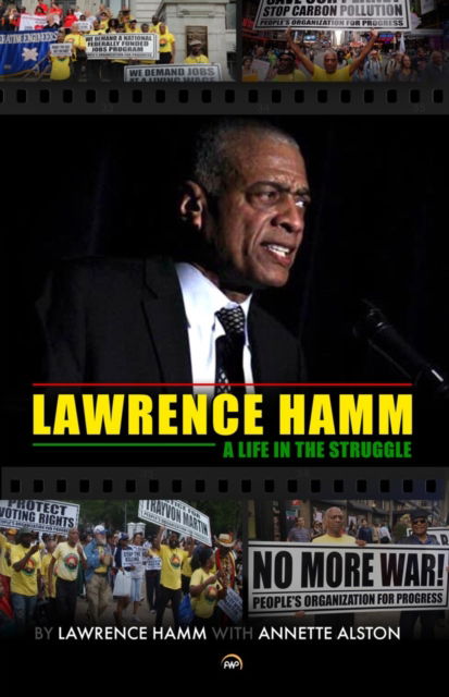 Cover for Lawrence Hamm · Lawrence Hamm: A Life in the Struggle (Paperback Book) (2024)