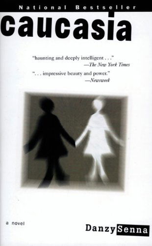 Cover for Danzy Senna · Caucasia: a Novel (Taschenbuch) [Reprint edition] (1999)