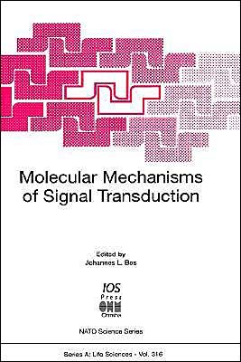 Cover for Nato Advanced Study Institute on Molecular Mechanisms of Signal Transduction · Molecular Mechanisms of Signal Transduction - NATO Science Series A: Life Sciences (Hardcover Book) (2000)