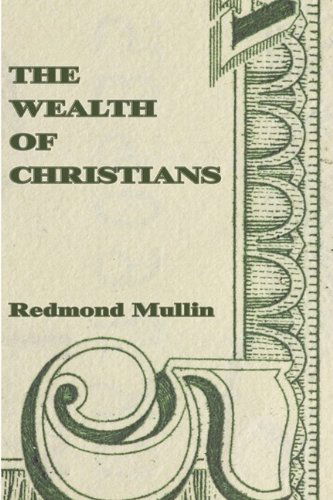 Cover for Redmond Mullin · The Wealth of Christians: (Paperback Book) (2004)