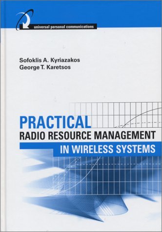 Cover for George T. Karetsos · Practical Radio Resource Management in Wireless Systems (Artech House Universal Personal Communications Series.) (Gebundenes Buch) (2005)