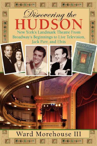 Discovering the Hudson - Ward III Morehouse - Books - BearManor Media - 9781593931162 - August 1, 2007