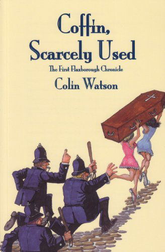 Cover for Colin Watson · Coffin, Scarcely Used (Rue Morgue Classic British Mysteries) (Paperback Book) (2008)