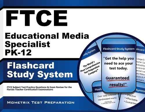 Cover for Ftce Exam Secrets Test Prep Team · Ftce Educational Media Specialist Pk-12 Flashcard Study System: Ftce Test Practice Questions &amp; Exam Review for the Florida Teacher Certification Examinations (Cards) (Pocketbok) [Flc Crds edition] (2023)