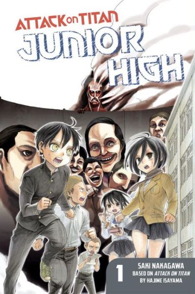 Attack On Titan: Junior High 1 - Hajime Isayama - Books - Kodansha America, Inc - 9781612629162 - March 11, 2014