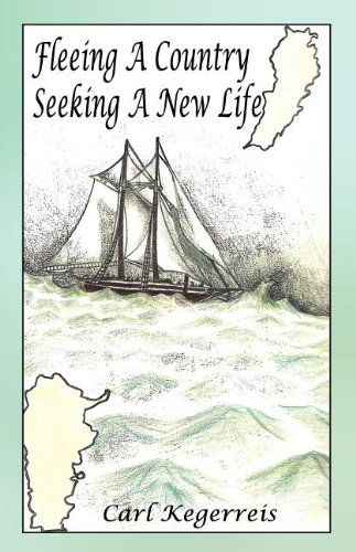 Cover for Carl Kegerreis · Fleeing a Country Seeking a New Life (Paperback Book) (2011)