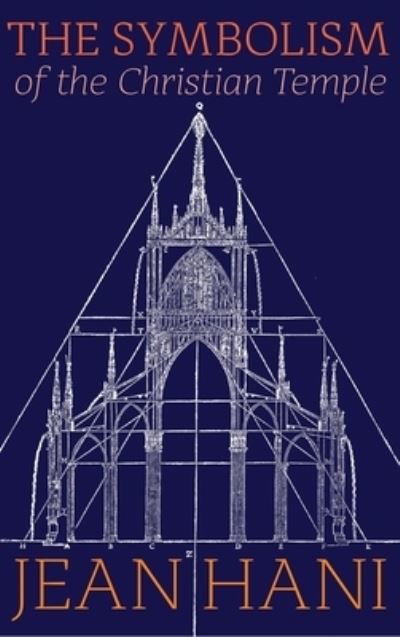 Cover for Jean Hani · Symbolism of the Christian Temple (Bok) (2007)