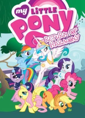 Cover for Mitch Larson · My Little Pony: Return of Harmony - MLP Episode Adaptations (Pocketbok) (2014)