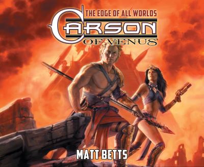 Cover for Matt Betts · Carson of Venus (CD) (2020)