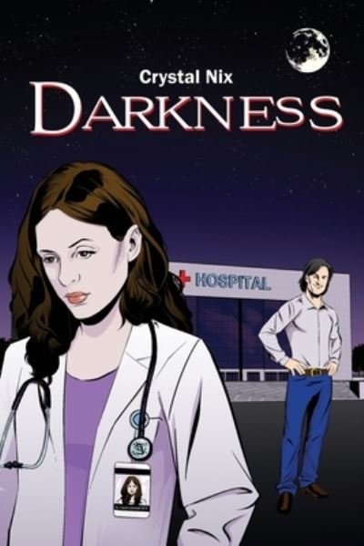 Cover for Crystal Nix · Darkness (Pocketbok) (2019)