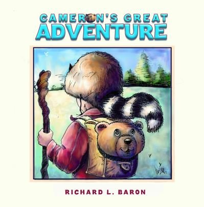 Richard L. Baron · Camerons Great Adventure (Hardcover Book) (2020)