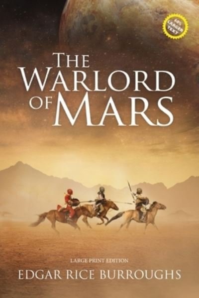 Cover for Edgar Rice Burroughs · The Warlord of Mars (Annotated, Large Print) (Pocketbok) (2021)