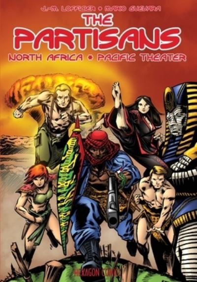 The Partisans 2 - Jean-Marc Lofficier - Books - Hollywood Comics - 9781649320162 - November 1, 2020