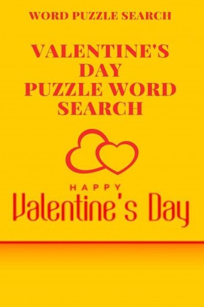 Cover for Word Puzzle Search Book · Word puzzle Search Valentine's Day puzzle Word Search Happy Valentine's Day (Paperback Book) (2020)