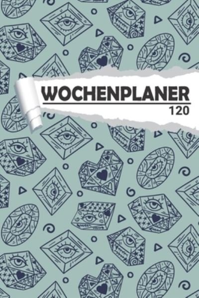 Cover for Aw Media · Wochenplaner mit Diamanten Auge (Taschenbuch) (2020)