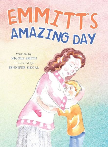 Cover for Nicole Smith · Emmitt's Amazing Day (Book) (2021)