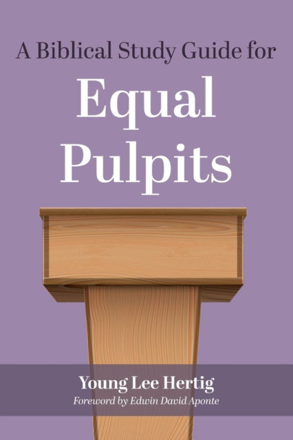 Cover for Edwin David Aponte · A Biblical Study Guide for Equal Pulpits (Paperback Book) (2022)