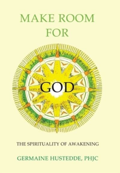 Cover for Germaine Hustedde PHJC · Make Room for God (Book) (2022)